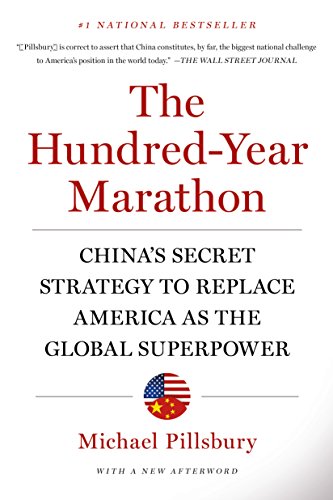 The Hundred-Year Marathon: China's Secret Strategy to Replace America As the Global Superpower Michael Pillsbury-idobon.com