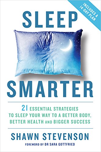 Sleep Smarter-Shawn Stevenson-idobon.com