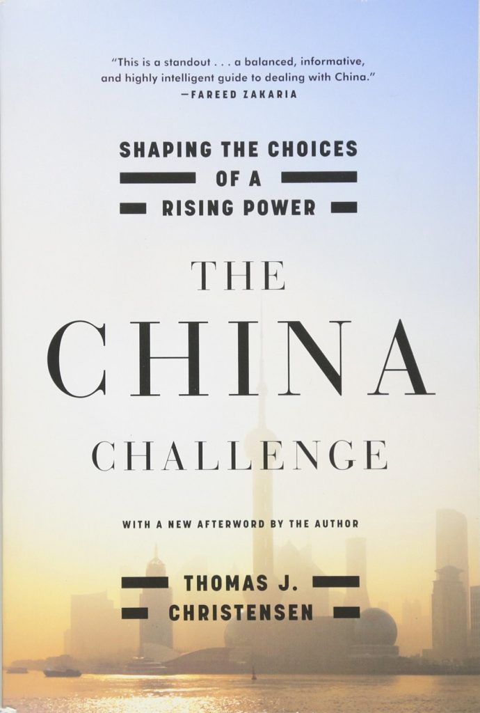 The China Challenge: Shaping the Choices of a Rising Powe Thomas-J. Christensen-idobon.com